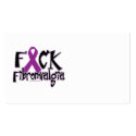 Fuck Fibromyalgia business cards by fightcancertees Fuck Fibromyalgia business cards
