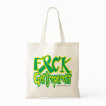 Fuck Gastroparesis Tote Bag
