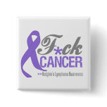 Fuck Hodgkin's Lymphoma buttons