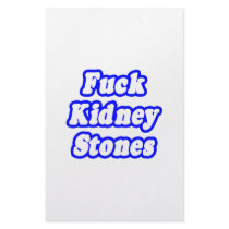 Fuck Kidney Stones Custom Stationery