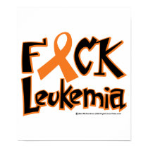 Fuck Leukemia posters