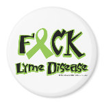 Fuck Lyme Disease Fridge Magnets