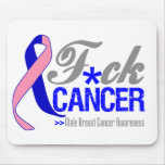 Fuck Male Breast Cancer mousepads
