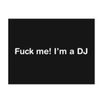 Fuck Me Im a DJ postcards