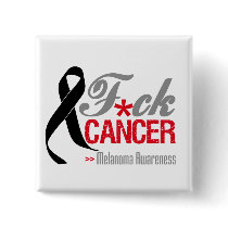 Fuck Melanoma Pinback Button