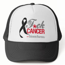 Fuck Melanoma Trucker Hat