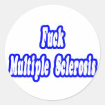 Fuck Multiple Sclerosis Stickers