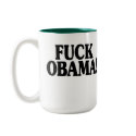Fuck Obama! mugs