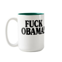 Fuck Obama! mugs