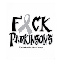 Fuck Parkinson's posters by fightcancertees Fuck Parkinson's posters