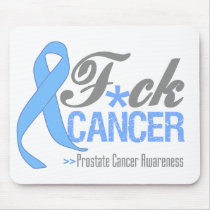 Fuck Prostate Cancer Mouse Pad