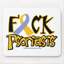 Fuck Psoriasis mousepads