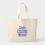 Fuck Stomach Cancer Canvas Bags