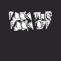 FUCK THE FUCK OFF shirt