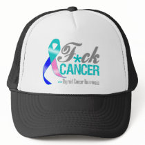 Fuck Thyroid Cancer Hat
