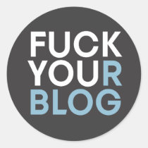 FuckYourBlog stickers