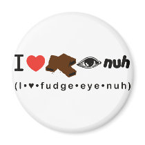 Fudge Eye Nuh magnets