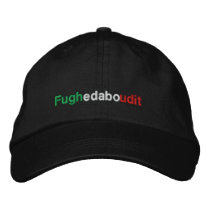 Fughedaboudit In Colors Embroidered Hats