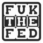 Fuk the Fed Sticker