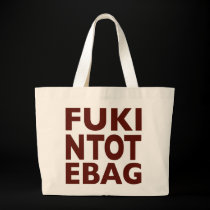 Fukin Tote Bag by Matt Landon bags