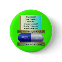 Fukitol, job sucks, over worked, no worries, buttons