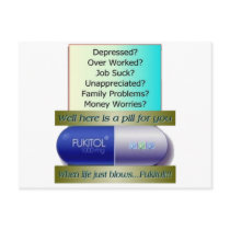 Fukitol, job sucks, over worked, no worries, postcards