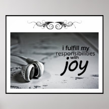 Fulfill Responsibilities Custom Poster