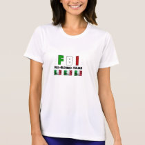 Full Blooded Italian Lady's T-Shirt.