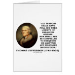 Full Free Liberty Of Relgious Opinion T. Jefferson Cards