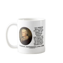 Full Free Liberty Of Relgious Opinion T. Jefferson Mug
