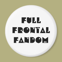 Full Frontal Fandom magnets