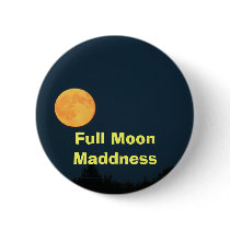 Full Moon Maddness buttons