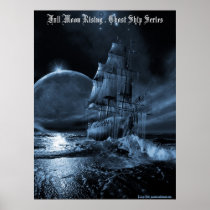 ghost, ships, pirate, phantom, boat, tall, ship, siling, sailboat, romantic, art, model, photos, supernatural, spirit, vessel, dark, mystery, poltergeist, painting, silhouette, light, sea, dusk, sky, stars, flying, dutchman, surrealism, solitude, ocean, water, moonlight, isolation, moon, neosurrealism, inspiring., Poster with custom graphic design