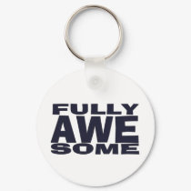 Fully Awesome Keychain