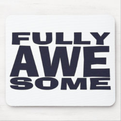 Fully Awesome Mousepad mousepad