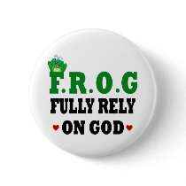 Fully Rely On God Frog Pins