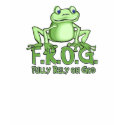 Fully Rely on God Frog Tees shirt