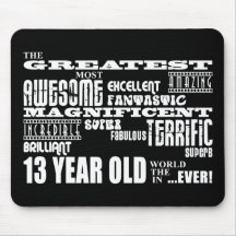 Fun 13th Birthday Party Greatest Thirteen Year Old Mouse Pad