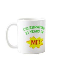Fun 21st Birthday Gift Idea Coffee Mugs