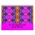 Fun Colorful Fractals 2009 calendars