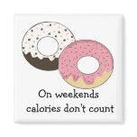 Fun Donut Saying magnets