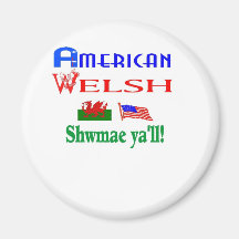 Fun for all those with Welsh pride! Fridge Magnet