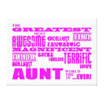 Fun Gifts for Aunts : Greatest Aunt Stretched Canvas Print
