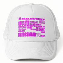 Fun Gifts for Bridesmaids : Greatest Bridesmaid Mesh Hats