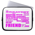 Fun Gifts for Friends : Greatest Friend Computer Sleeve