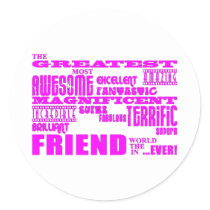 Fun Gifts for Friends : Greatest Friend Sticker