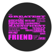 Fun Gifts for Friends : Greatest Friend Sticker