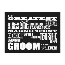 Fun Gifts for Grooms : Greatest Groom Gallery Wrapped Canvas