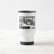 Fun Gifts for Grooms : Greatest Groom Coffee Mug