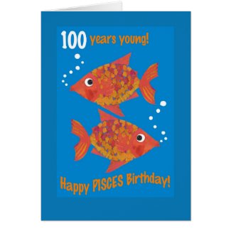 Fun Goldfishes Pisces 100th Birthday Card Greeting Card